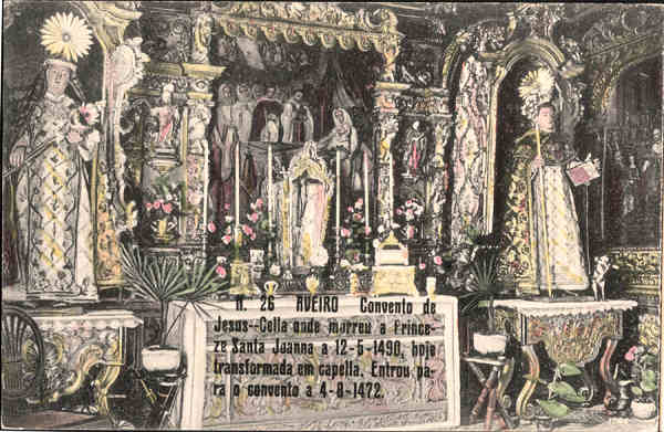 N 26 - AVEIRO Convento de Jesus - Editor Baptista Moreira Aveiro - Dimens�es 14x9 - SD - Col FMSarmento.