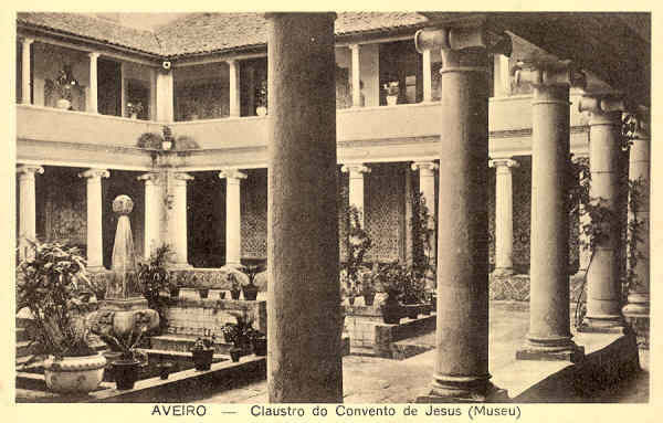 SN - Aveiro - Claustro do Convento de Jesus (Museu) - Edi��o de Souto Ratolla, Aveiro - SD - Dim 14x9 cm - Col FMSarmento.