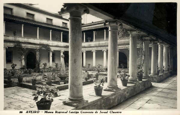 N.� 26 - Aveiro - Museu Regional (antigo Convento de Jesus) Claustro - Colec��o Passaporte (LOTY) - SD - Dim 14x9 cm - Col FMSarmento.