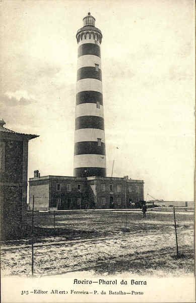 N.� 315 - AVEIRO Pharol da Barra - Edi��o de Alberto Ferreira P. da Batalha Porto - SD - Dimens�es 13,9x8,9 cm. - Col.  FMSarmento.