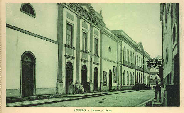 SN - AVEIRO Teatro e Liceu - Edi��o Souto Ratolla, Aveiro - SD - Dimens�es: 14x9,2 cm. - Col. FMSarmento