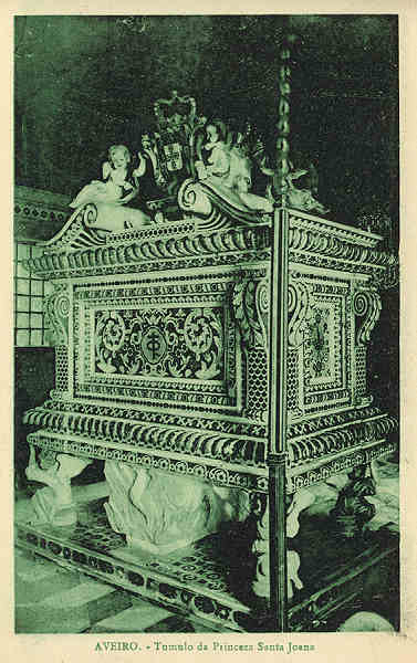 SN - AVEIRO T�mulo da Princesa Santa Joana - Edi��o Souto Ratolla, Aveiro - SD - Dimens�es: 14x9,2 cm. - Col. FMSarmento