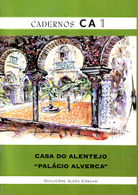 Caderno n.� 1 da Casa do Alentejo.