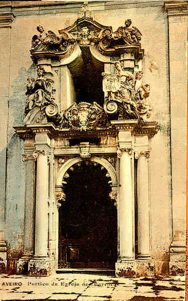 S/N - AVEIRO Portico da Egreja das Barrocas - Editor n�o referido ([UNION POSTALE UNIVERSELLE PORTUGAL] - S/D - Dimens�es: 8,7x13,9 cm - Col. �nio Semedo