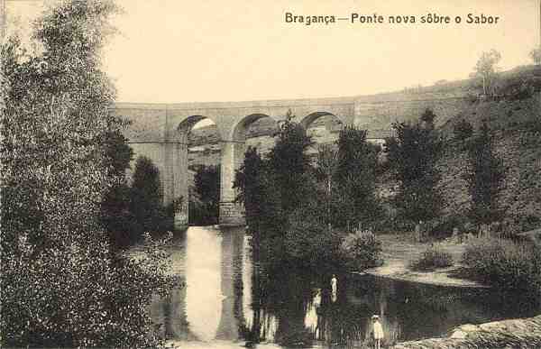 S/N - Bragan�a-Ponte  nova s�bre o Sabor - Edi��o de Adriano Rodrigues, Bragan�a - S/D - Dimens�es: 13,5x8,8 cm. - Col. Aur�lio Dinis Marta.