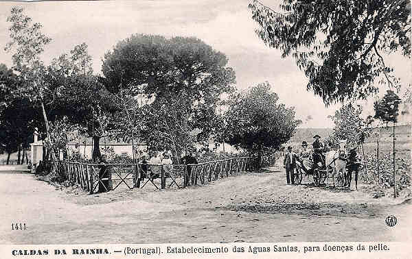 N.� 1411 - Caldas da Rainha-Portugal Estabelecimento das Aguas Santas,�para doen�as de pelle - Editor F.A.Martins, Lisboa - Dimens�es:  9x14 cm. - Col. Miguel Chaby.