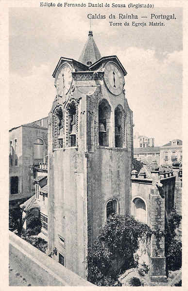 S/N - Caldas da Rainha-Portugal Egreja Matriz - N.S.Populo - Editor Fernando Daniel de Sousa - Editado em 1927 - Dimens�es: 14x9 cm. - Col. Miguel Chaby.