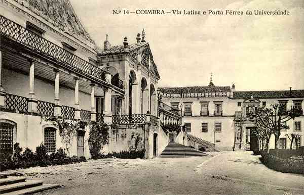 N.� 14 - Coimbra: Via Latina e Porta F�rrea da Universidade - Edi��o da Havaneza Central, R. Visconde da Luz, 2 a 6 Coimbra - S/D - Dimens�es: 13,8x8,9 cm. - Col. Aur�lio Dinis Marta.