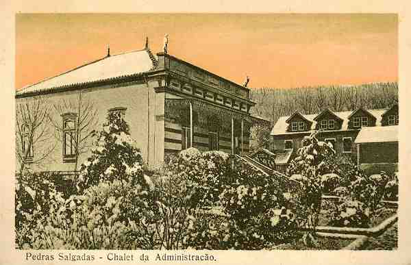 S/N - Pedras Salgadas - Chalet da Administra��o - Sem indica��o do editor - S/D - Dimens�es: 14,1x9 cm. - Col. Aur�lio Dinis Marta.