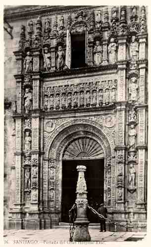 16.Santiago - Portada del Gran Hospital Real - Dimens�es: 9x14,2 cm - Col. Henrique de Oliveira. 