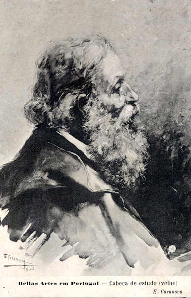 N� 1551 - Bellas Artes em Portugal. Cabe�a de estudo (Velho) - E. Casanova 1906 - Edi��o F A Martins, Lisboa - Circulado em 1908 - Dim. 13,9x9 cm - Col. Am�lcar Monge da Silva
