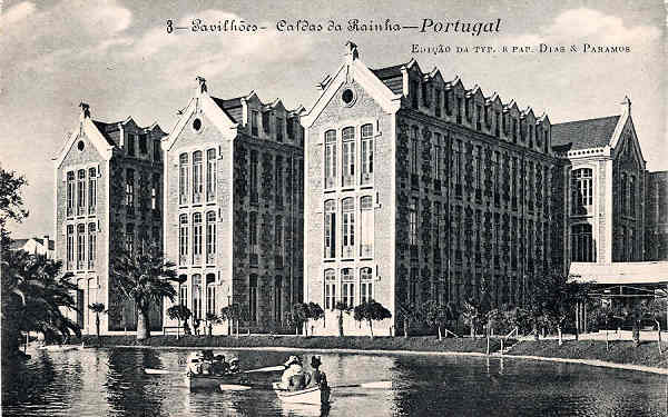 N.� 3 - Portugal Caldas da Rainha Pavilh�es - Editor Dias e Paramos (Editado em 1906) - Dimens�es: 9x14 cm. - Col. Miguel Chaby