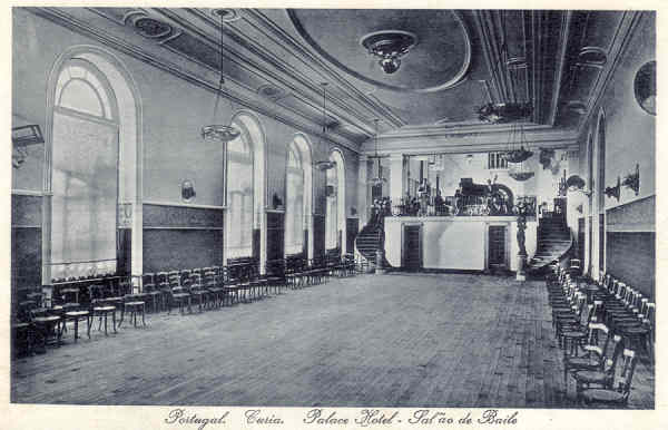 SN - Portugal. Curia. Palace Hotel - Sal�o de Baile - Ed. Bazar Soares, Porto - Dim. 13,8x8,9 cm - Col. A. Sim�es 