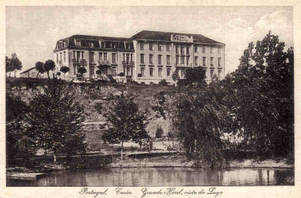 SN - Portugal. Curia. Grande Hotel, visto do Lago - Ed. Bazar Soares, Porto - (Foto Soares Leit�o, Curia) - Dim. 14.0x9,1cm - Col A. Sim�es (151-1).