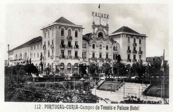 N� 112 - PORTUGAL-CURIA - Campos de Tennis e Palace Hotel - Ed. Alexandre d'Almeida, Porto - Dim. 14,0x9,1 cm - Col. A. Sim�es (324).