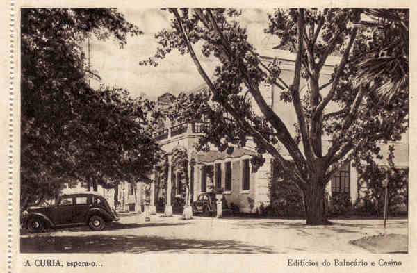 SN - A CURIA espera-o. Edificio do Balne�rio e Casino - (caderneta) Ed. Grande Bazar Arte Regional EFN  - Dim 14,39,8 cm. - Col. A. Sim�es (416).