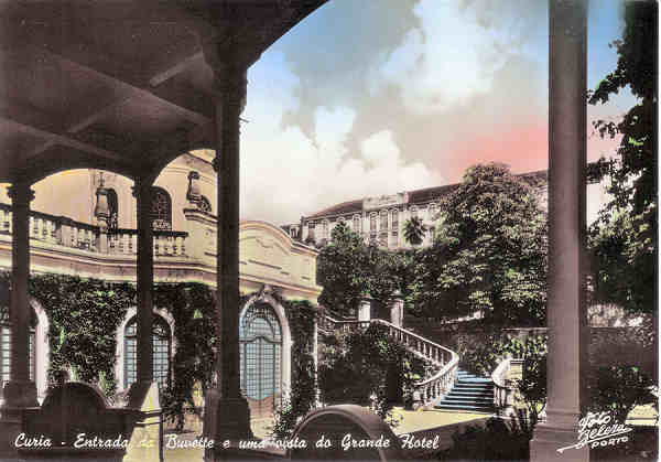 SN - CURIA-Entrada da Buvette e uma vista do Grande Hotel - Ed. Junta de Turismo da Curia - Dim. 14,8x10,3 cm. - Col.A. Sim�es (234-3)(Foto_Cor).