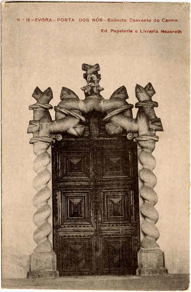 N� 18 - EVORA-PORTA DOS N�S-Extincto Convento do Carmo - Ed. Papelaria e Livraria Nazareth - SD - Fototipia Barreira & Costa-Porto - Dim. 9,3x14,2 cm - Col. Jaime da Silva (Circulado em 1923).