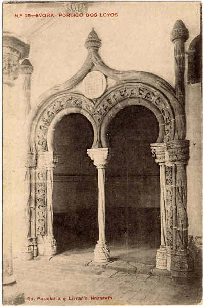 N� 28 - EVORA-PORTICO DOS LOYOS - Ed. Papelaria e Livraria Nazareth - SD - Fototipia Barreira & Costa-Porto - Dim. 9,3x14,2 cm - Col. Jaime da Silva (Circulado em 1923).