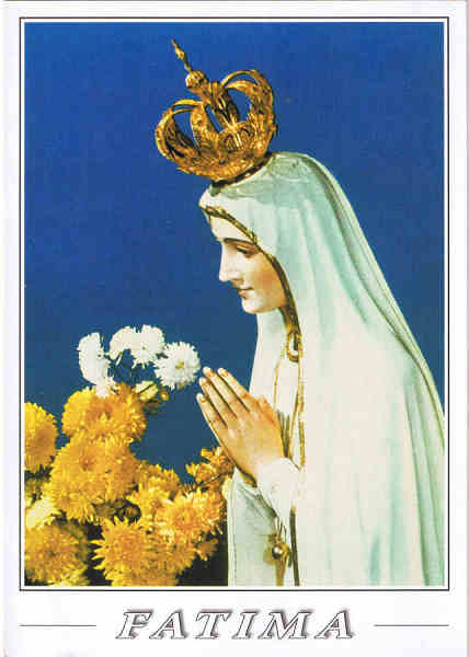 N.� 353 - F�TIMA (Portugal) Nossa Senhora - Edi��es Miss�es Consolata Apartado, 5 2496 - F�TIMA - Codex - PORTUGAL Imp. C.E.E. - SD - Dim. 10,5x15 cm - Col. Manuel e F�tima B�ia (2011).