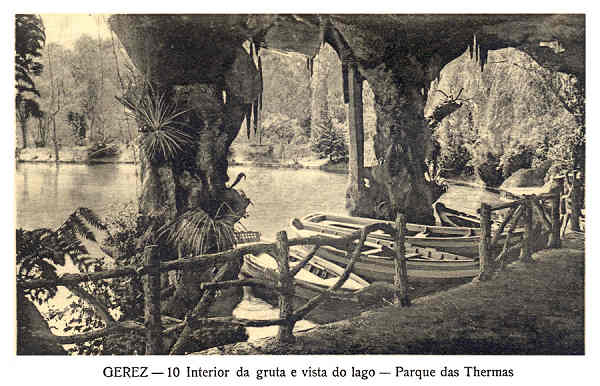 N� 10 - Gerez - Interior da gruta e vista do lago. Parque das Thermas - Edi��o an�nima - Circulado em 1924 - Dim. 14x9 cm - Col.A. Monge da Silva