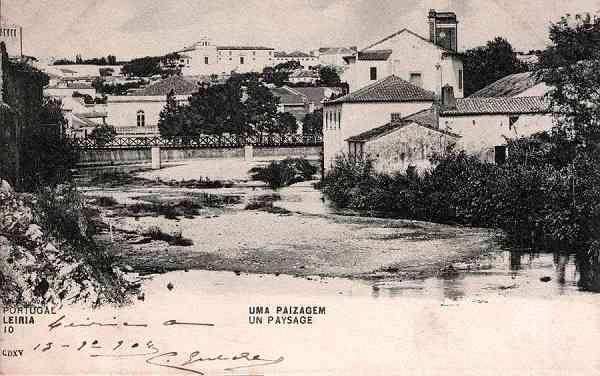 N.� 10/615 -PORTUGAL Leiria Uma Paizagem UN PAYSAGE - Editor: Union Postale Universelle - Dimens�es:14x9 cm. - (Circuladoem 13/01/1904) - Col. R. Gaspar.
