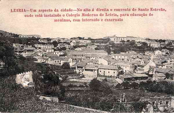 S/N - LEIRIA-Um aspecto da cidade... - Editor n�o indicado [Union Postale Universelle] - Dimens�es: 13x9 cm. Col. R. Gaspar.
