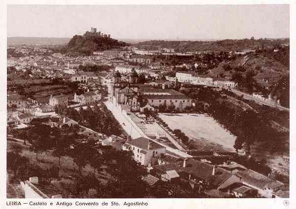 N.� 13 - Leiria-Portugal Castelo e antigo Convento de S. Agostinho - Editor: Comiss�o Cultural das Obras Sociais do Pessoal da C. M. Leiria - Dimens�es: 15x10 cm. - Col. R. Gaspar.