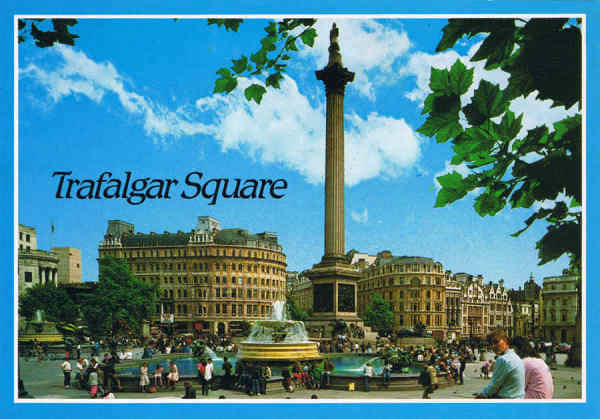 N.� A22 - LONDON - Trafalgar Square - Ed. Thomas & Benacci Ltd. LONDON - Tel.(01)4032835 Printed in Italy RIALTO - SD - Dim. 14,7x10,3 cm - Col. Manuel B�ia (1986)