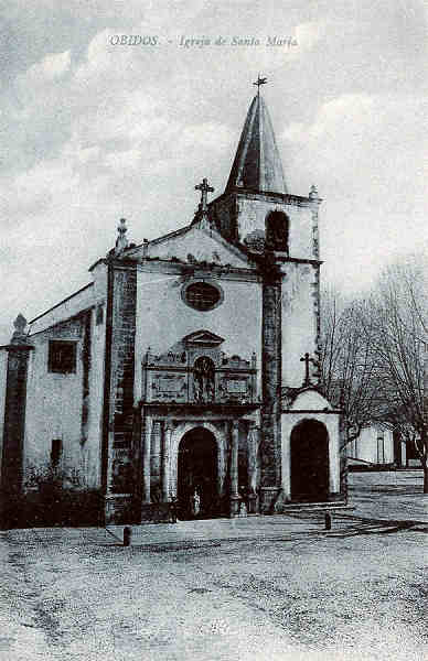 S/N - Portugal-�bidos Igreja de Santa Maria - Editor Jos� da Silva Dias (Editado em 1927) - Dimens�es: 9x14 cm. - Col. Miguel Chaby