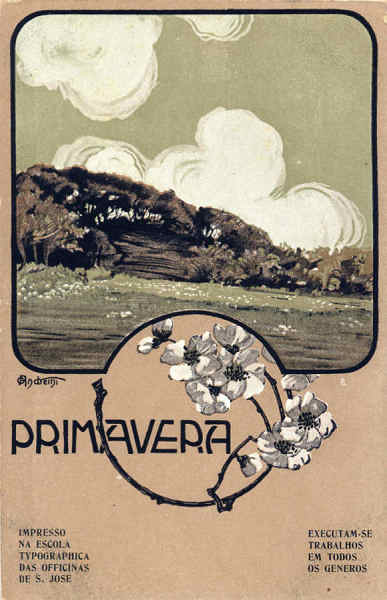 SN - Escola Typographica das Oficinas de S�o Jos� (Primavera) - Edi��o da Mesma, Lisboa - Dim. 13,9x8,8 cm - Col. A. Monge da Silva (c. 1910)