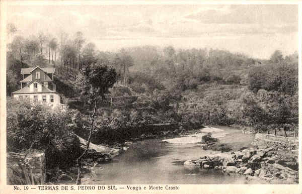 N.� 19 - TERMAS DE S. PEDRO DO SUL. Vouga e Monte Crasto - Edi��o de Fradique Santos - S/D - Dimens�es: 14x9cm. - Col. Carneiro da Silva (Circulado em12/07/1932)