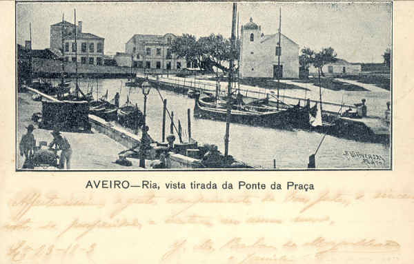 S/N - AVEIRO - Ria, vista tirada da Ponte da Pra�a - Aveiro, Typ. Minerva Central - 1903 - Dim. 14,2x9 cm. - Col. �nio Semedo (Circulado em 1903).
