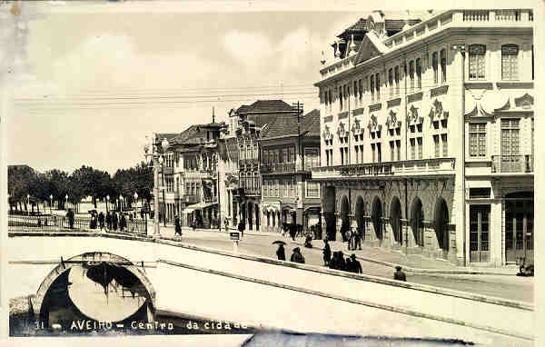 N� 0031 - Aveiro Centro da Cidade - Edit. n indicado - Dim. 13,8x8,9 cm. - SD - Col. Paulo Neves.