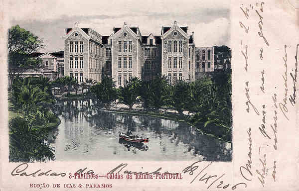 N� 3 - Portugal. Caldas da Rainha. Pavilh�es - Editor Dias e Paramos (Editado em 1905) - Dim. 9x14 cm. - Col. M. Chaby