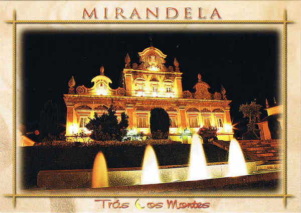 N.� C 5203 - MIRANDELA - PORTUGAL Vista nocturna - Ed. LIVRARIA-PAPELARIA LUSITANA Telef.:278262595 - MIRANDELA Foto ROLLEIFOTO EDIC *Telem 966394951-912011565 *edi�@netvisao.pt - SD - Dim. 14,8x10,4 cm - Col. - Manuel B�ia (2010).