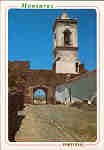 N� 4811 - MONSARAZ Portugal - Porta D. Jo�o IV e Torre do Rel�gio - Ed. �ncora, Lisboa - SD - Dim. 10,4x15 cm. - Col. M. B�ia