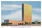 P 210 - New York City; c.1950 - United Nations Center (1) - Editor �The American News Co�, New York - Dim. 15,3x10,2 cm - Col. A. Monge da Silva (cerca de 1950)
