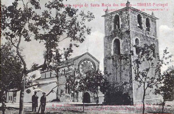 N� 9 - Adro e Igreja de Santa Maria dos Olivais - Collec��o da Havaneza de Thomar - 14x8,8 cm - Col. A. Monge da Silva (cerca de 1905)