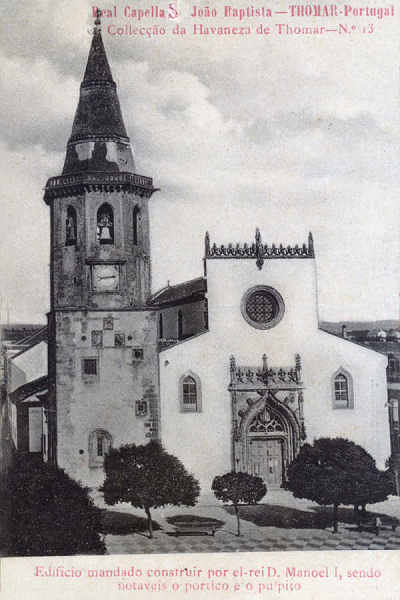 N� 13 - Real Capela de S. Jo�o Baptista - Collec��o da Havaneza de Thomar - 14x8,8 cm -  Col. A. Monge da Silva (cerca de 1905)