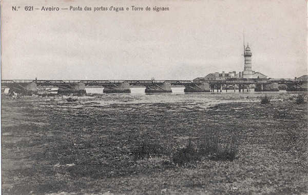 N� 621 - Aveiro - Ponte das Portas d��gua - Edi��o de Alberto Malva, Rua da Madalena , 23, Lisboa - Dim. 137x88 mm - Col. A. Monge da Silva (cerca de 1910)