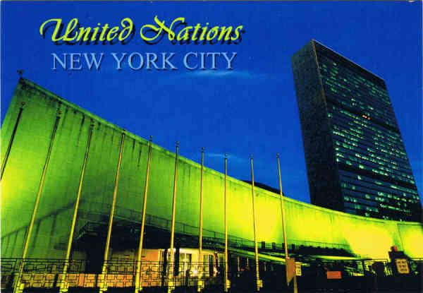 N� 6110 - UNITED NATIONS - New York City - Ed. ManhattanPostcards.com Tel. 212-260-5600 photo: 2007 Mark Wayne Printed in Thailand - Dim. 14,6x10,1 cm - Col. F�tima Manuela B�ia (2011)