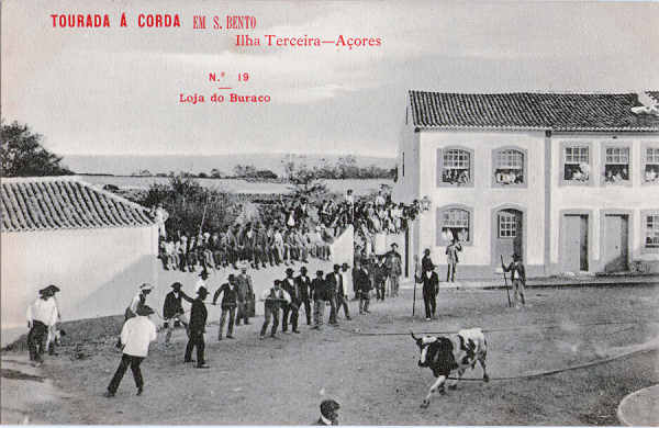 N� 19 - Tourada � corda em S. Bento - Edi��o da Loja do Buraco - Dim. 137x89 mm - Col. A. Monge da Silva (anterior a 1910)