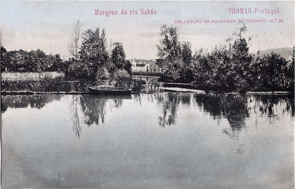 N� 36 - Margens do Rio Nab�o - Collec��o da Havaneza de Thomar - Dim. 138x88 mm - Col. A. Monge da Silva (cerca de 1905)