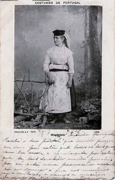 N� 10 - Costumes de Portugal (Minho), Magdalena - Editor Emili Biel & C�, Porto - Dim. 140x90 mm - Carimbo Postal 07JUL1907 - Col. A. Monge da Silva