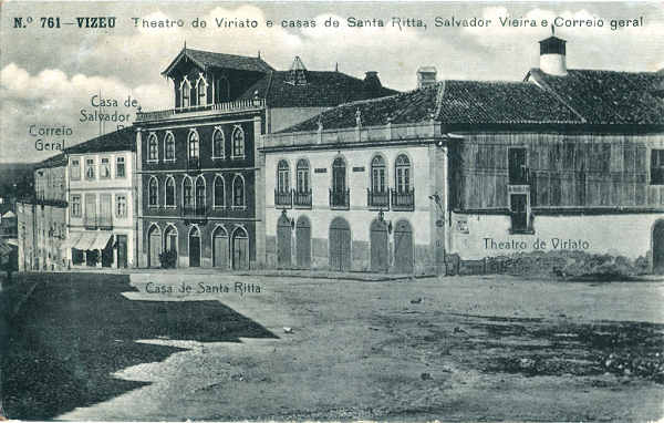 N� 761 - Theatro de Viriato e casas de Santa Ritta, Salvador Correia e Correio Geral - Editor Alberto Malva, Rua da Magdalena, 23, Lisboa - Dim. 140x88 mm - (papel fotogr�fico) - Col. A. Monge da Silva