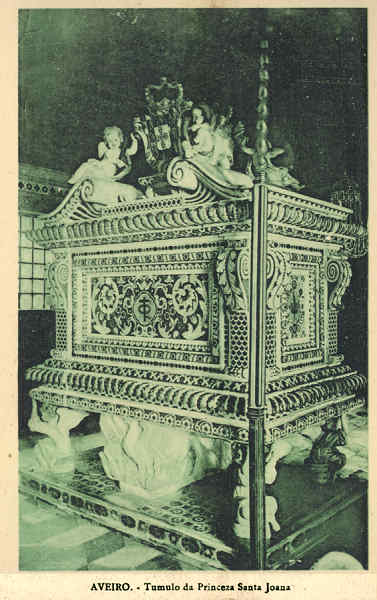 SN - Aveiro - T�mulo da Princesa Sta Joana - Editor n�o indicado - SD - Dim 13,8x9 cm - Col FMSarmento.