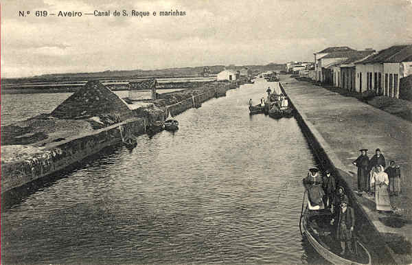 N.� 619 - Aveiro Canal de S. Roque e marinhas - Editor Alberto Malva Rua da Magdalena, 23 Lisboa - SD - Dimens�es 13,7x8,8 cm. - Col.  FMSarmento.