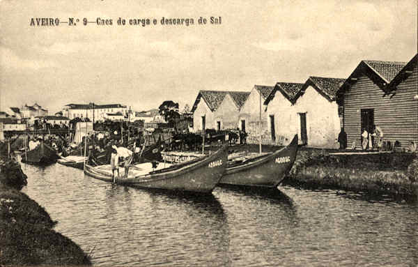 N.� 9 - Aveiro Caes de carga e descarga do sal - Editores MOREIRA & TORRES, Aveiro - SD - Dimens�es 13,7x8,8 cm. - Col.  FMSarmento.