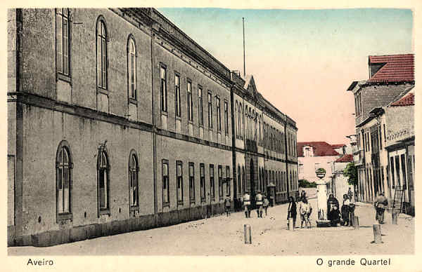 S/N - Aveiro O grande quartel - Edi��o de Souto Ratolla, Aveiro - SD - Dimens�es 13,8x9 cm. - Col.  FMSarmento.